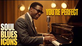 Soul Blues Icons | Songs inspired by Ray Charles, Etta James and Otis Redding | Smooth & Timeless