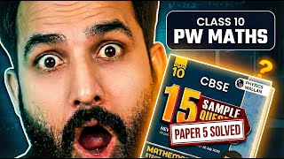 Is PW Sample Paper 5 Harder than Boards? 😱 | Class 10 Maths Complete Solution