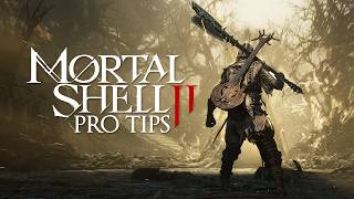 All Tips I Wish I Knew Earlier In MORTAL SHELL 2