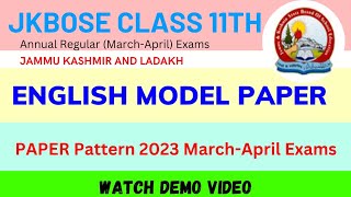 JKBOSE CLASS 11th English New Model paper 2023 || Paper Pattern 2023 March April Exam