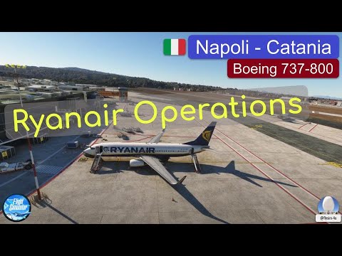 Ryanair Operations | Boeing 737-800 | Napoli - Catania | MSFS2020 [ITA]