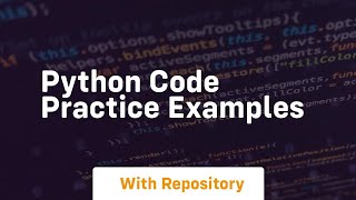 python code practice examples