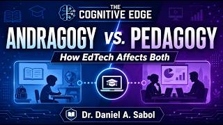 Andragogy, Pedagogy, and EdTech: Teaching Humans, Not Just Delivering Content