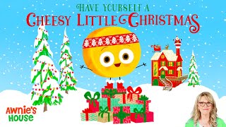 HAVE YOURSELF A CHEESY LITTLE CHRISTMAS 🎄🧀  A Cheesy Christmas Surprise! | Kids Book Read Aloud
