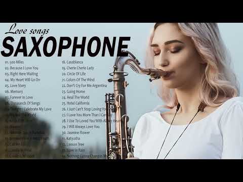 Greatest 200 Romantic Saxophone Love Songs   Best Relaxing Saxophone Songs Ever   Instrumental Music