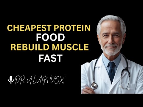 Over 55? Eat These 7 Cheap Foods to Build Muscle FAST (Backed by Science) | Dr. Alan Vox