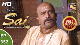 Mere Sai - Ep 352 - Full Episode - 29th January, 2019