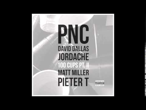 PNC - 100 Cups Part. 2 ft. David Dallas, Jordache & Pieter T (Official Audio)