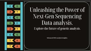 Next Generation Sequencing Data Analysis : A Staggering Future.