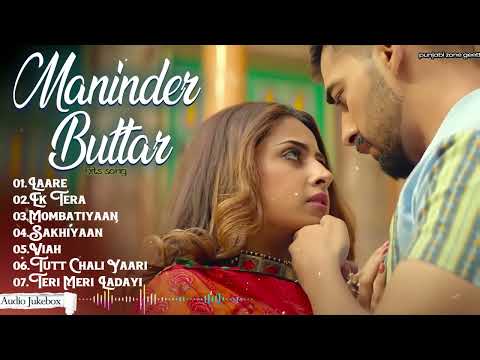 Maninder Buttar(Full Song) MixSingh | Babbu | Punjabi Songs | #maninderbuttar #punjabizonegeet 2025