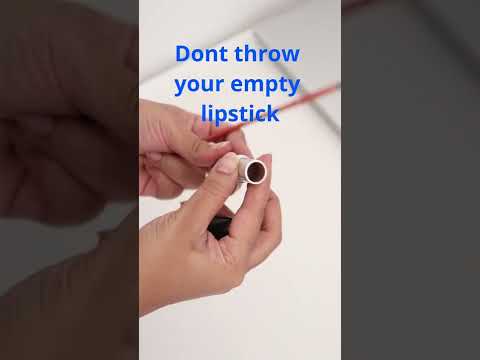 Dont throw your empty lipstick....... | Do you throw away makeup when it's old, but not gone?