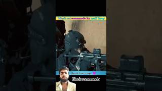 viral 💫 NSG black commando ⚔️💪👿 #army #blackcommando #para #nsg #nda Rahul Bhai