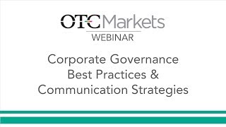 Corporate Governance Best Practices & Communication Strategies