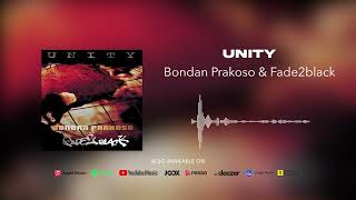 Bondan Prakoso & Fade2Black - Unity (Official Audio)