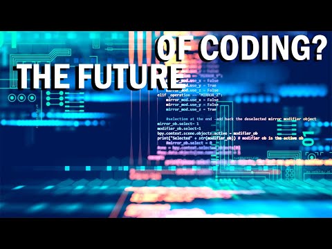 The FUTURE of CODING