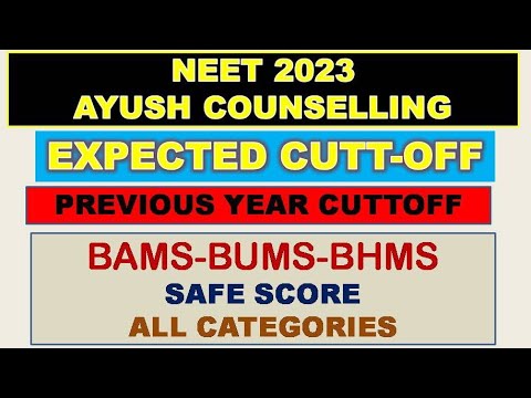 Ayush counseling cuttoff 2023 |BAMS/BHMS/BUMS expected cuttoff neet 2023 🔥🔥#bams #bhms #bumscutoff
