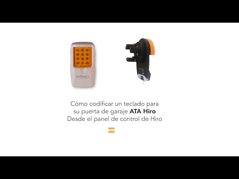 Como codificar un teclado para su puerta de garaje ATA Hiro