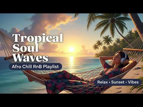 Beachside Soul Sessions 🏝 | Deep Afro Chill & Emotional RnB Blend
