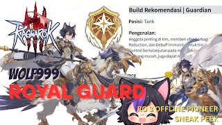 RO3 - WORLD PIONEER EXCLUSIVE INVITATION TEST - WOLF999 - ROYAL GUARD POV - 10 RAID MAN CONTENT