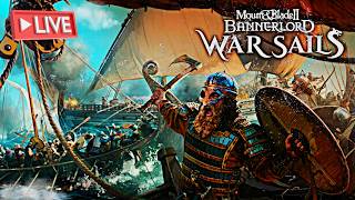 🔴LIVE Playing |Mount & Blade 2 Bannerlord war sails| Part 14