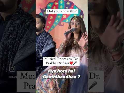 Musical Pheras by Saaz & Dr. Prakhar #musicalphere #musicalpheras #saaz #drprakhar