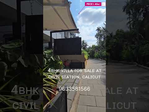 4 BHK VILLA FOR SALE AT CALICUT #kozhikode #home