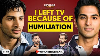 Why This TV Actor Quit at His Peak Despite Success | Vivaan Bhathena | UT EP146