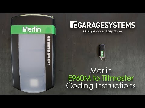 Merlin Tiltmaster Garage Door Opener / E960M Remote Coding Instructions
