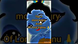 Top 3 most angry avtar of lord Vishnu 🙏||#hindu #dearsanatani