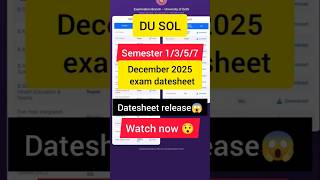 #duSOL semester 1/3/5/7 Exam datesheet release😱 #Dec 2025 exam😥 #exam date sheet for all course😅