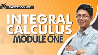 INTEGRAL CALCULUS Mastery Course - *FREE* Module One