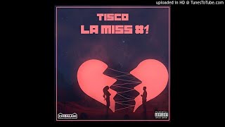 TISCO - LA MISS #1 (INSTRUMENTAL)