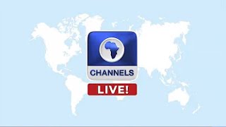 CHANNELS TELEVISION | LIVE