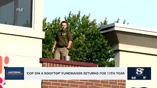 'Cop on a Rooftop' Fundraiser Returns for 13th Year