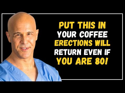 Urologists: Put THIS in Your Coffee and Erections Come Back Even At 80! || Dr. Alan Mandell