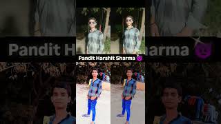 Pandit Harshit Sharma 👿👿💕💞#viralvideo #shortvideo #ytshorts