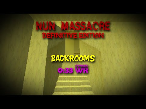 Nun Massacre DE | Backrooms Speedrun 0:33 Medium Glitch *FWR*