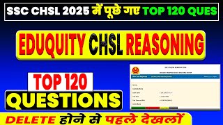 TOP 120 REASONING QUESTIONS ASKED IN SSC CHSL 2025