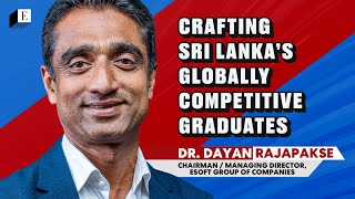 Crafting Sri Lanka’s Globally Competitive Graduates | Echelon
