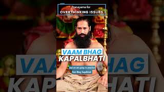 1 Powerful Pranayama for Overthinking Issues || By Himalayan Siddhaa Akshar #shorts