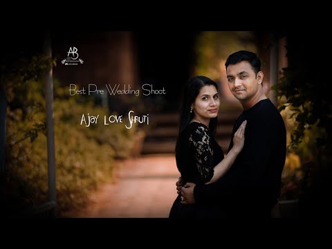 Best Pre wedding shoot || Ajay ❤ Shruti ||