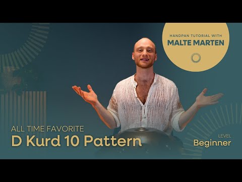 Favorite Pattern D Kurd 10 | Handpan Tutorial with Malte Marten