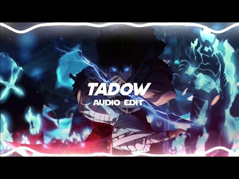tadow ( I saw her and she hit me like tadow)[ edit audio ] slowed +reverb