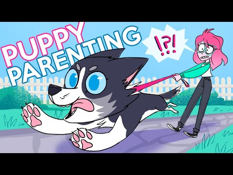 I learned how to be a Puppy Parent! (it wasn't easy)