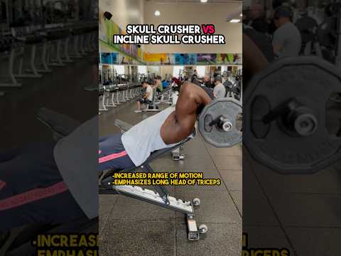 Regular VS Incline Skull Crushers  #triceps #workout #muscle