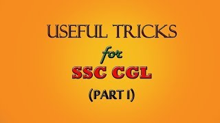 SSC CGL maths TRICKS (PART 1) : 2 IMPORTANT TRICKS | for SSC CGL 2017 | IN HINDI