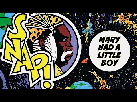 SNAP! - Mary Had A Little Boy (Official Audio)