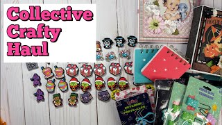 Collective Crafty Haul PLUS Some Sad News 