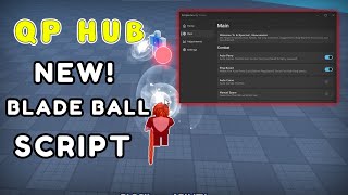 [NEW] Roblox Blade Ball Script Pastebin 2024 | BEST LEGIT AUTO PARRY (QP HUB)