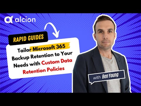 Tailor Microsoft 365 Backup Retention to Your Needs with Custom Data Retention Policies